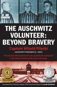 book cover for the auschwitz volunteer beyond bravery